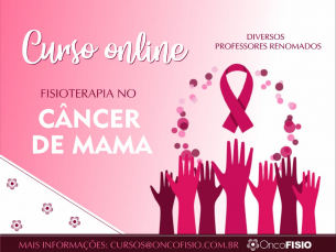 Fisioterapia no câncer de mama - Curso Online